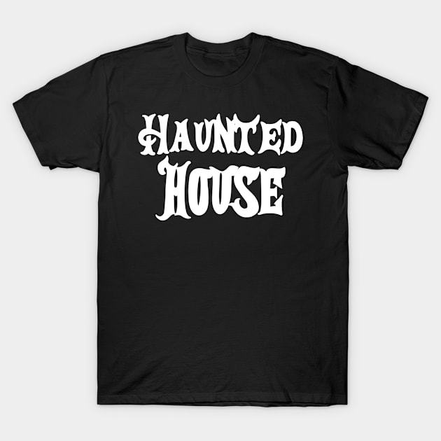 Halloween Haunted House T-Shirt by TypoSomething